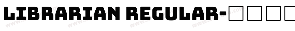 Librarian Regular字体转换